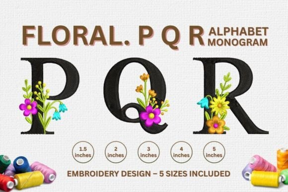 Floral Embroidery Letter Designs P, Q, R Review